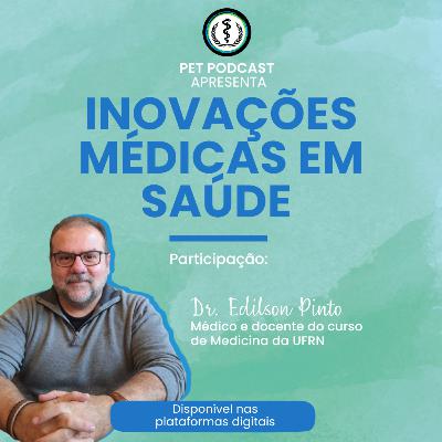 Inovações Médicas em Saúde Inovações Médicas em Saúde