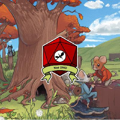 142 Mausritter | If you survive long enough, you may become a hero amongst mice