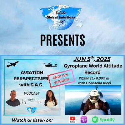 Ep.5 (ENG version): Alone at 27,556 Feet I The Gyroplane Altitude Record with Donatella Ricci