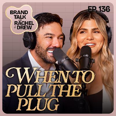 E136 - When To Pull The Plug