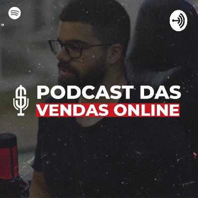 A MELHOR E MAIS FÁCIL ESTRATÉGIA PARA COMEÇAR NO MARKETING DIGITAL | Podcast das Vendas Online #009