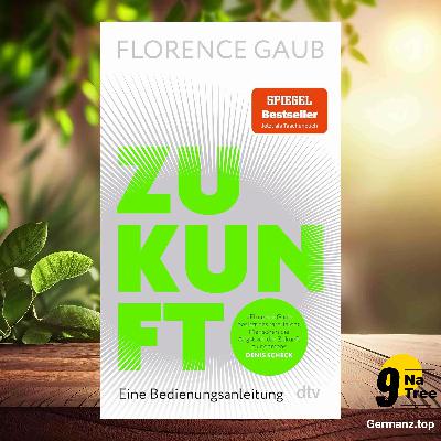 [Rezensiert] Zukunft (Florence Gaub) Zusammengefasst.
