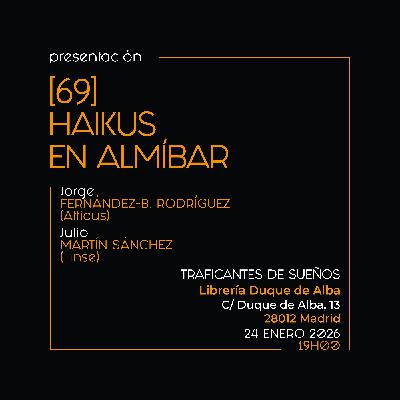 Presentación del libro 69 Haikus en almíbar