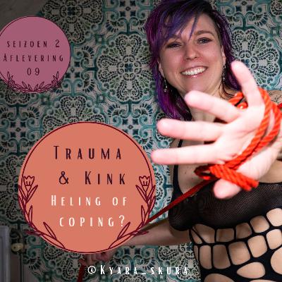 02-09: Kink & Trauma