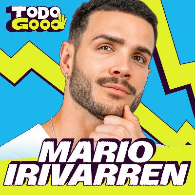 MARIO IRIVARREN "Mis CIRUGIAS salieron MAL" | De ESTO ES GUERRA a GOOD TIME |IRRIFACTOS| Todo Good