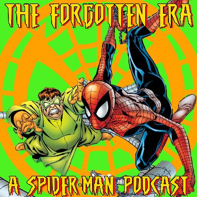 TFEP Episode 13: Love is an Ock (ASM #426-428)