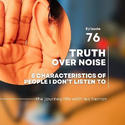 Truth Over Noise Podcast