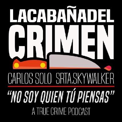 2x10 La Cabaña del Crimen: No soy quien tu Piensas
