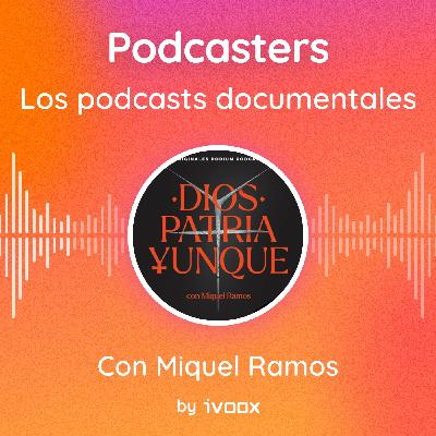 Los podcasts documentales