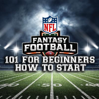 NFL Fantasy Football Basics 101