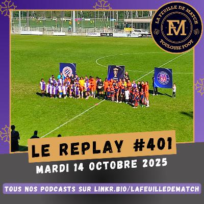 FDM Toulouse Foot Épisode 401 - Les actus du TFC (retour TFC-MHSC fém.) - La victoire contre l'OL est-elle celle du coach ? FDM Toulouse Foot Épisode 401 - Les actus du TFC (retour TFC-MHSC fém.) - La victoire contre l'OL est-elle celle du coach ?