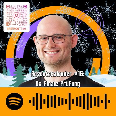 Adventskalender #16: Qs finale Prüfung