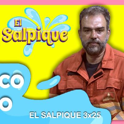 APAGANDO FUEGOS Y ENCENDIENDO CORAZONES con FEDERICO GRILLO| El Salpique 3x25