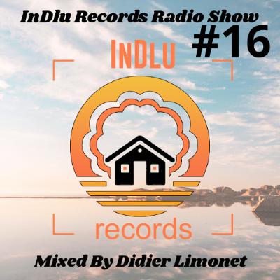Didier Limonet - InDlu Records Radio Show #16