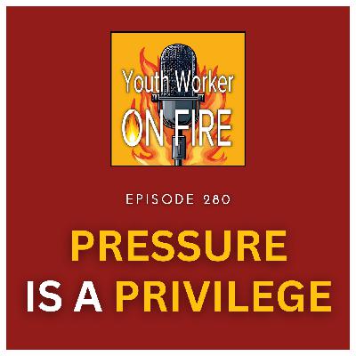Pressure Is a Privilege: How God Uses Challenges to Prepare and Empower You
