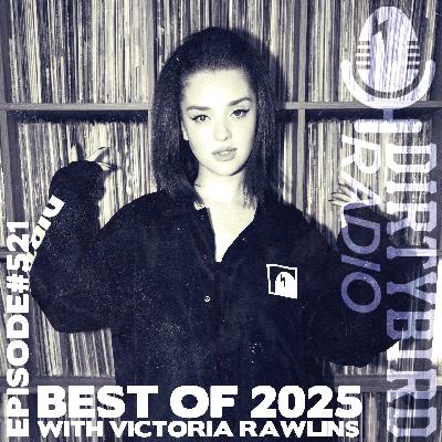 Dirtybird Radio 521 - Best Of 2025