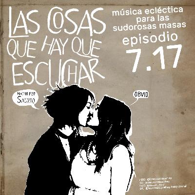 Las Cosas Que Hay Que EscucharT07E17