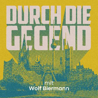 Mit Wolf Biermann im Tränenpalast (Teil 2)