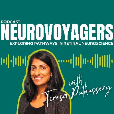 Exploring Pathways in Retinal Neuroscience with Teresa Puthussery