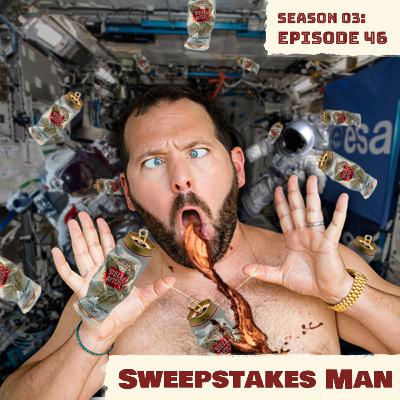 Sweepstakes Man (Feat: Sam / The Thickness)