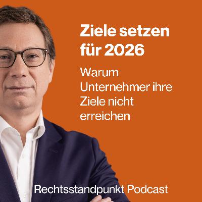 Zielsetzung 2026: Warum Unternehmer ihre Ziele nicht erreichen – und wie du es besser machst Zielsetzung 2026: Warum Unternehmer ihre Ziele nicht erreichen – und wie du es besser machst