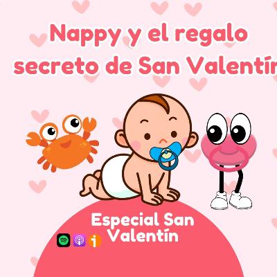 Nappy y el regalo secreto de San Valentín