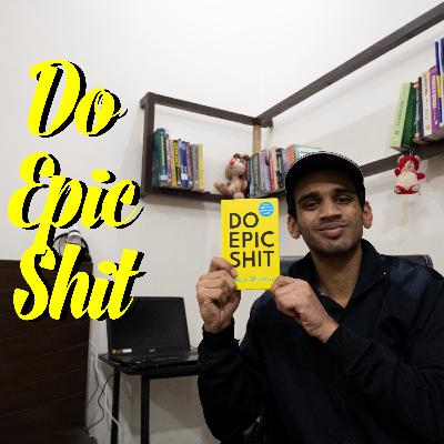 Do Epic Shit Book Review