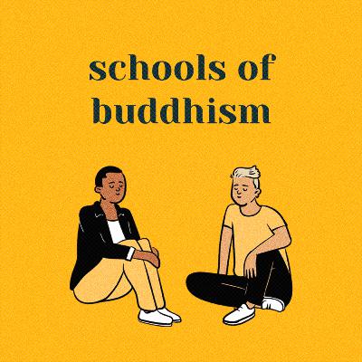 Schools of Buddhism