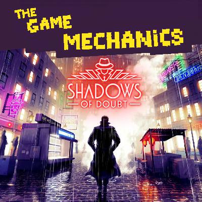 Shadows of Doubt - Zufall im Gameplay