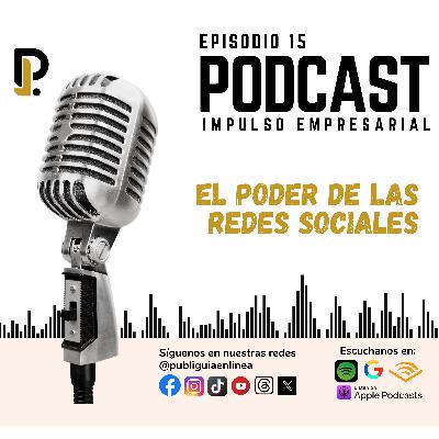 El Poder de las Redes Sociales