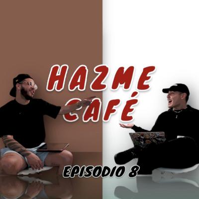 Qué Mentira Te Dices Tú Mismo Cuando Estas Dolido ? | EP 8| HAZME CAFÉ PODCAST Qué Mentira Te Dices Tú Mismo Cuando Estas Dolido ? | EP 8| HAZME CAFÉ PODCAST