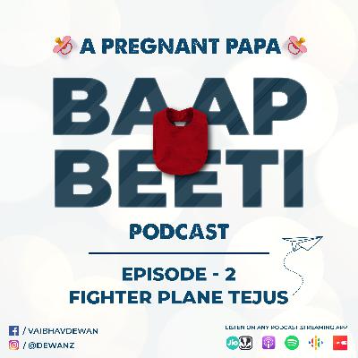 S01 Ep 2 - Fighter Plane Tejus