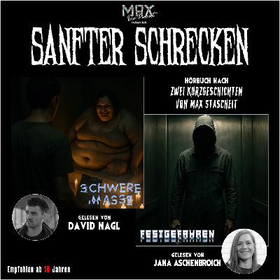 Sanfter Schrecken Teil 1 - Zwei Horror-Hörspiele