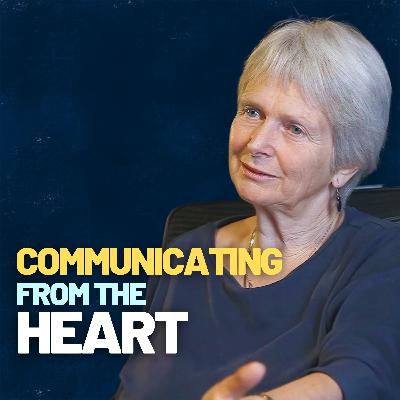 #0038 Liz Kingsnorth- Communicating from the Heart