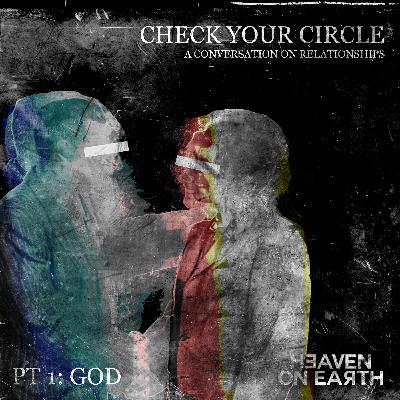 Check Your Circle | Part 1: God