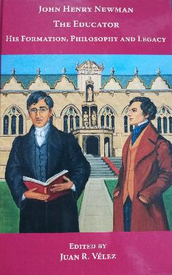 Newman’s Vision of Education and Leadership