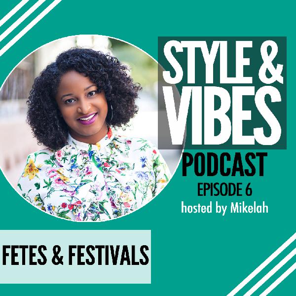 Fetes & Festivals Fetes & Festivals