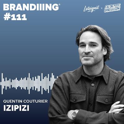 #111 - IZIPIZI avec Quentin Couturier