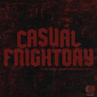 Casual Frightday: "No Serial Killer" -A Lotta Guys