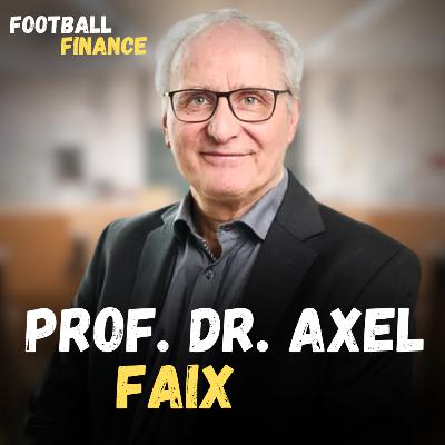 Prof. Dr. Axel Faix über Fans, Identität und die 50+1 Regel ⚽️🔊 | Football Finance | Folge 13