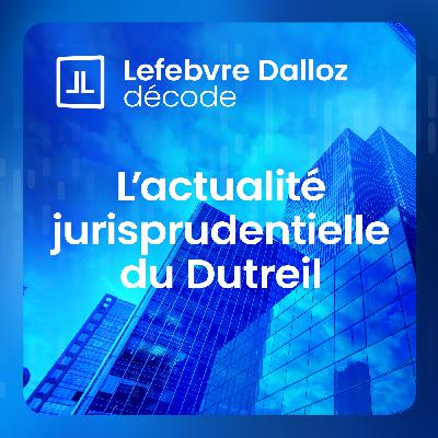 L’actualité jurisprudentielle du Dutreil