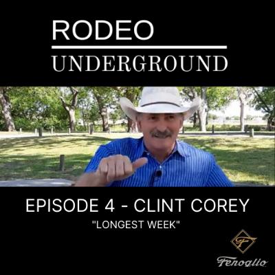 Episode #4: CLINT COREY - Longest Week