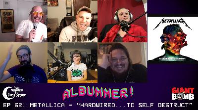 ALBUMMER! 62: Metallica's "Hardwired... to Self-Destruct"