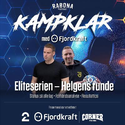 393. KampKlar med Fjordkraft: Runde 1 393. KampKlar med Fjordkraft: Runde 1