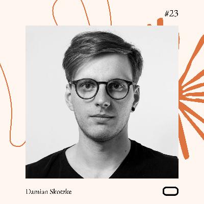 #23 Damian Skotzke - Lumina Platforms #23 Damian Skotzke - Lumina Platforms