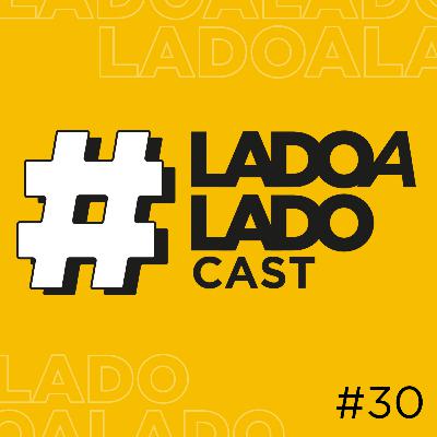 Dia Nacional de Combate ao Fumo - #LadoaLadoCast