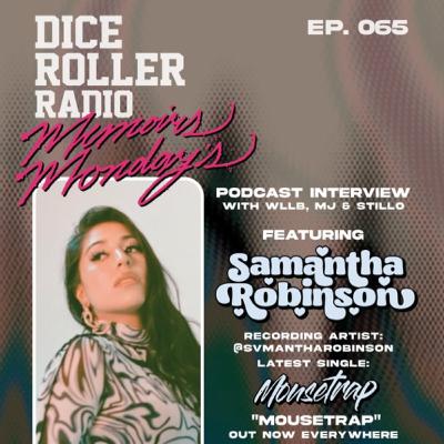 Episode 065 | The Second Installment feat. Samantha Robinson