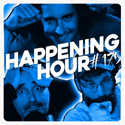 HAPPENING HOUR #175 - Battle historique, Joker et acte manqué