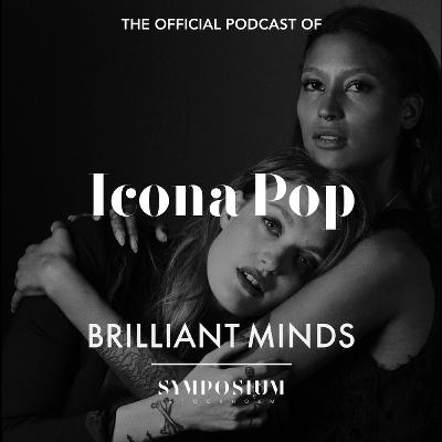 Icona Pop - Live from Brilliant Minds 2016 Icona Pop - Live from Brilliant Minds 2016