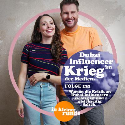 #131, Dubai-Influencer im Krieg mit Medien #131, Dubai-Influencer im Krieg mit Medien